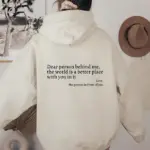 Dear Person Behind Me Sweatshirt - Image 4